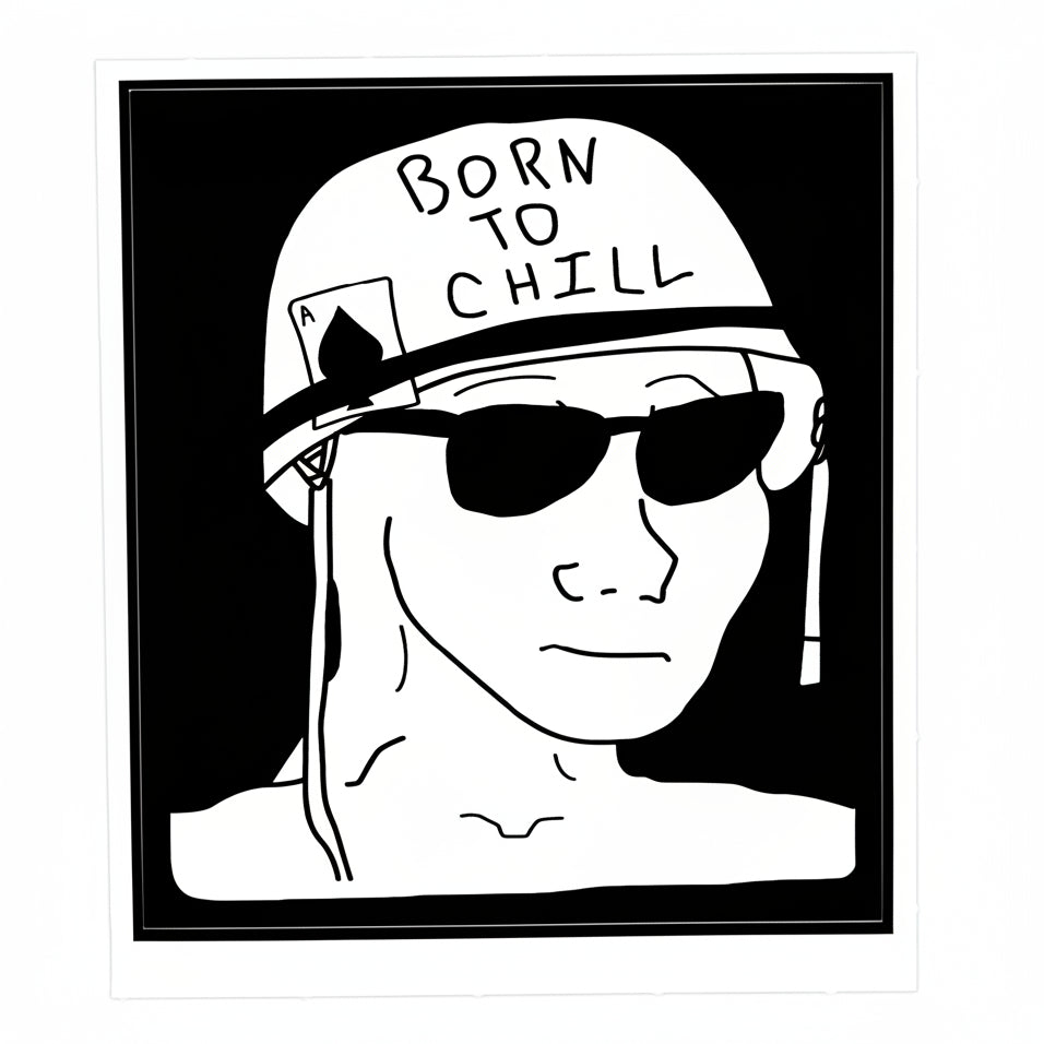 Born To Chill Sticker