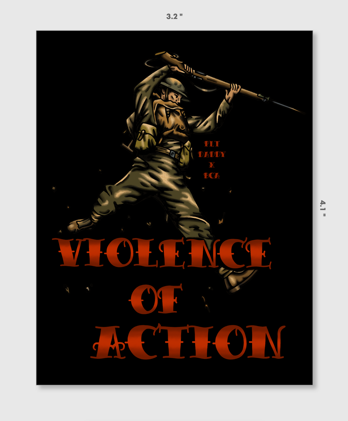 Violence Of Action Sticker