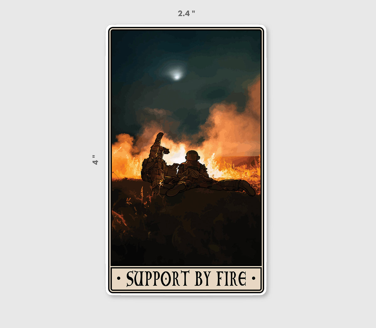 Support By Fire Sticker