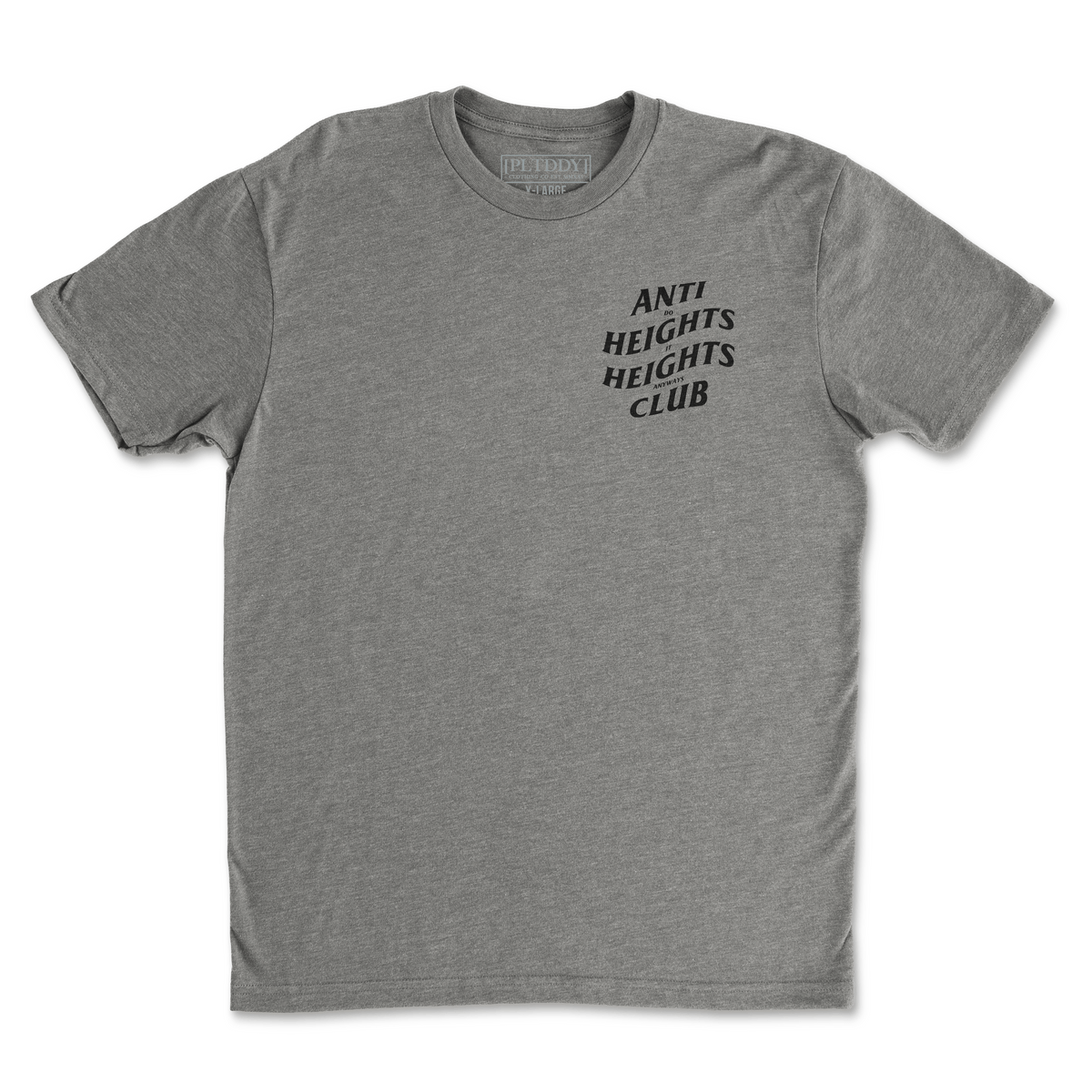 Anti Heights Club Tee