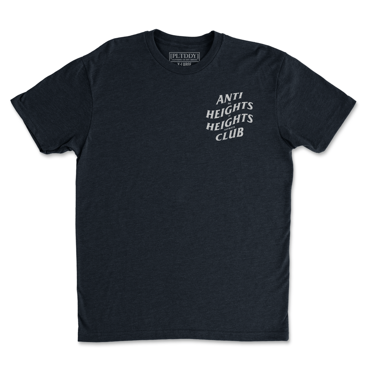 Anti Heights Club Tee