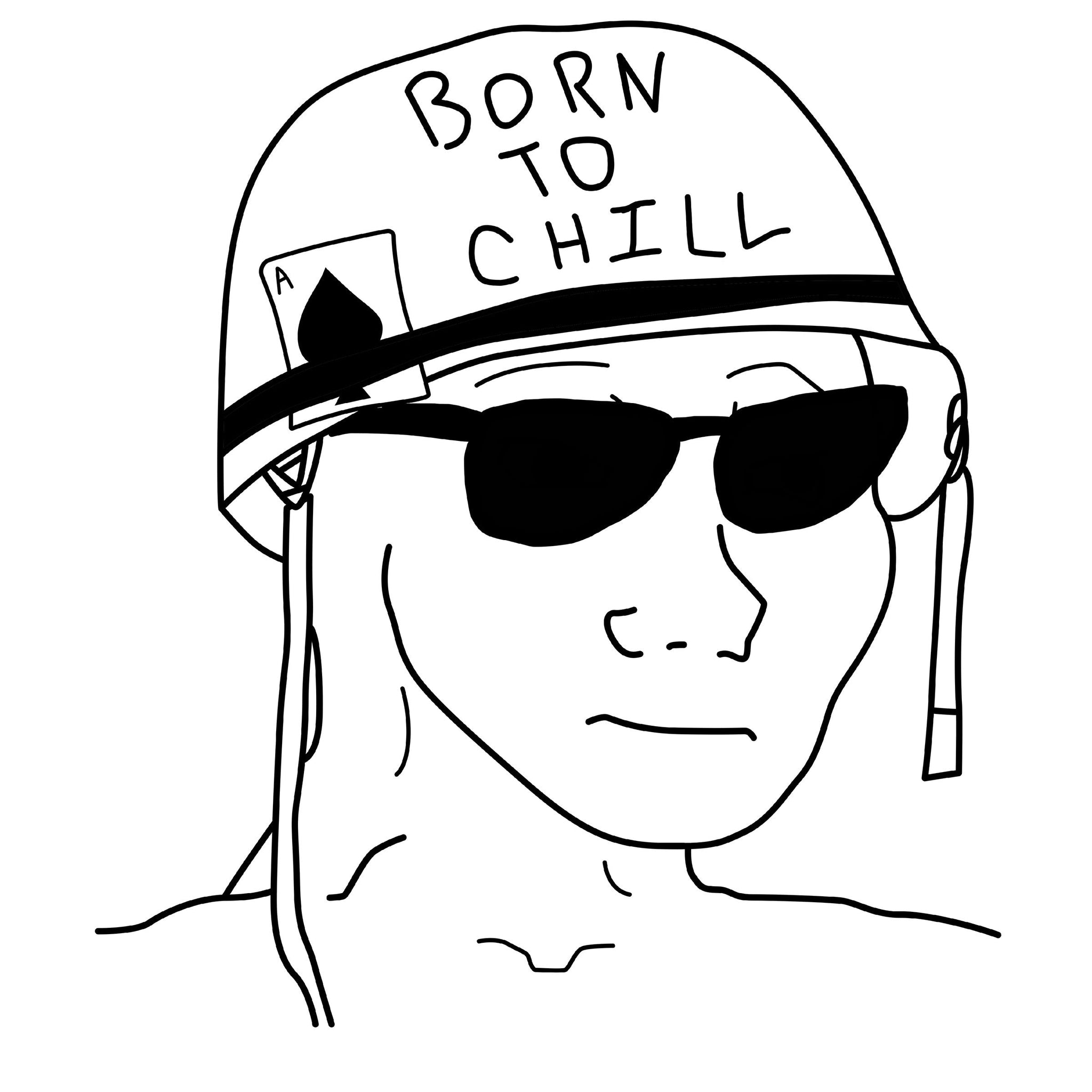 Born To Chill