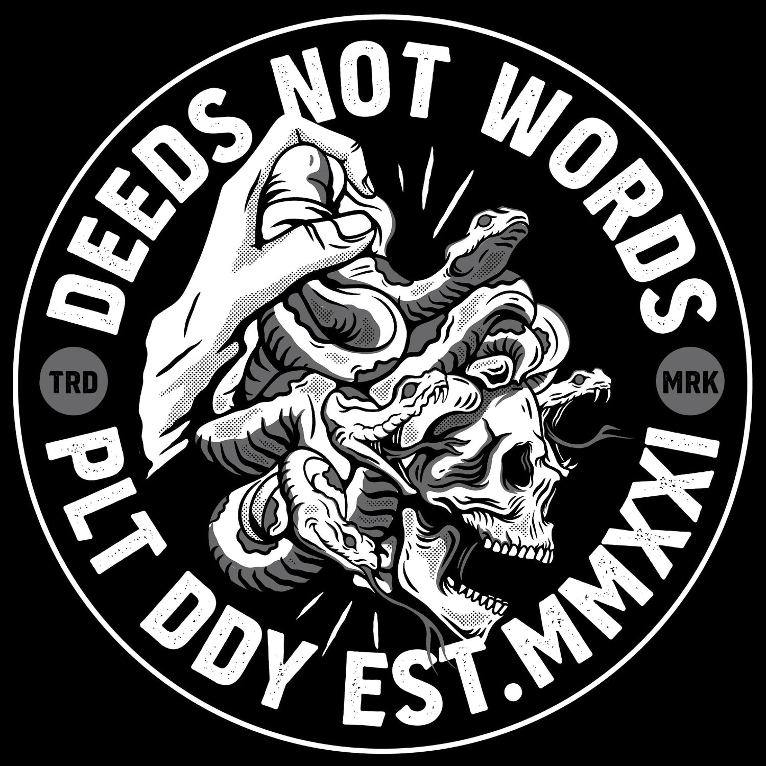Deeds Not Words