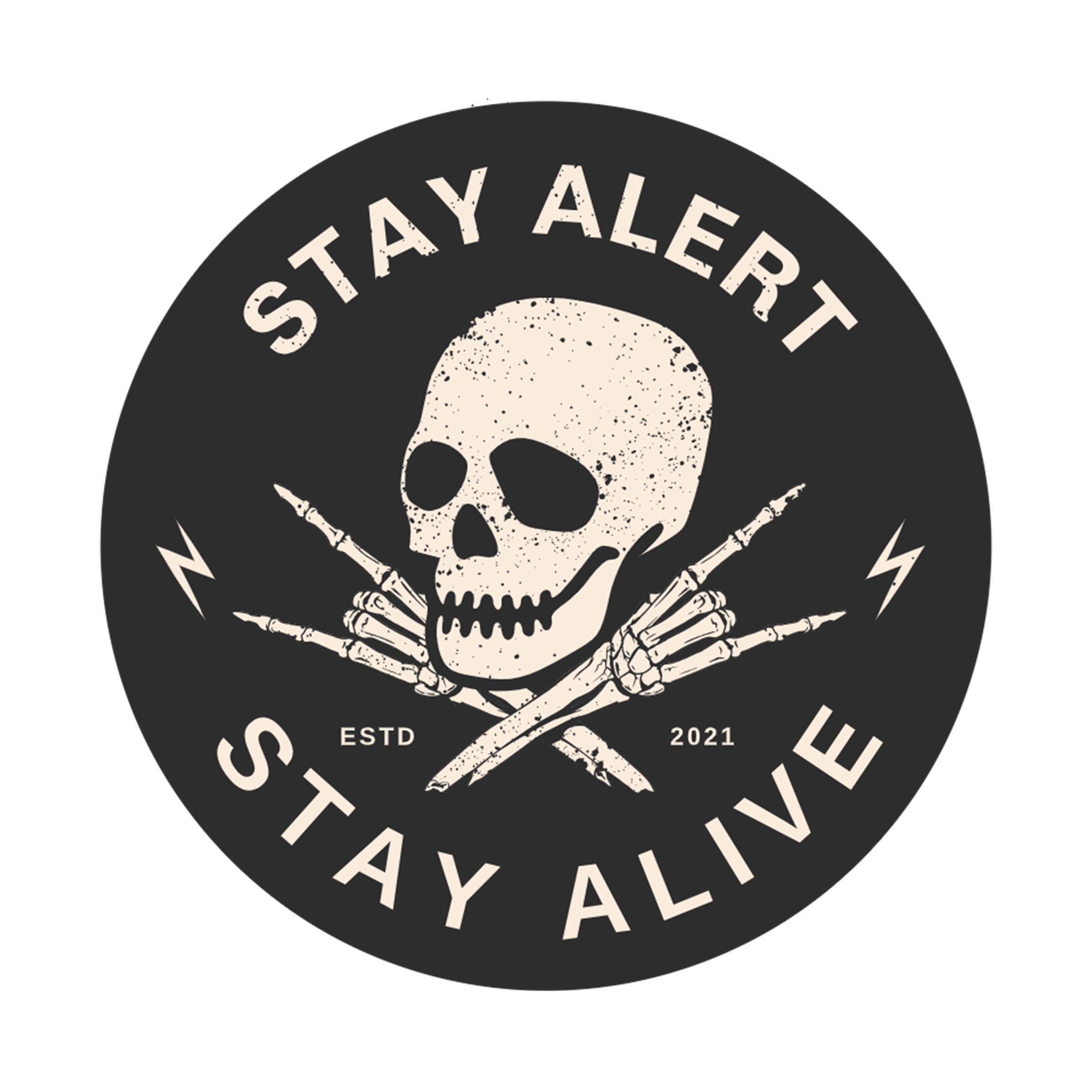 Stay Alert