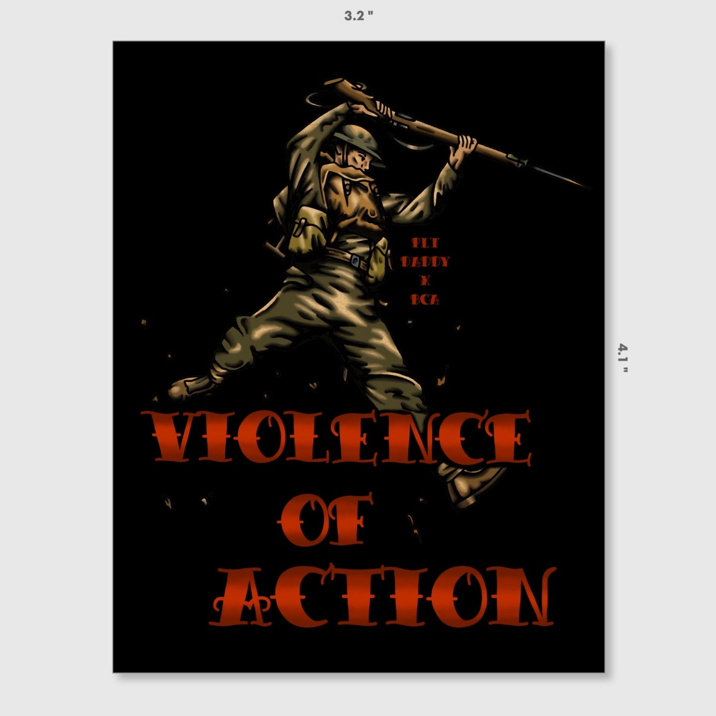 Violence Of Action Sticker