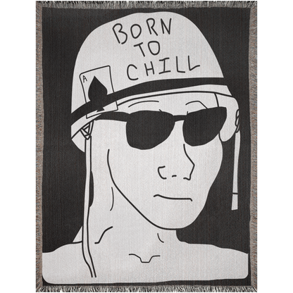 Born To Chill Woven Blanket