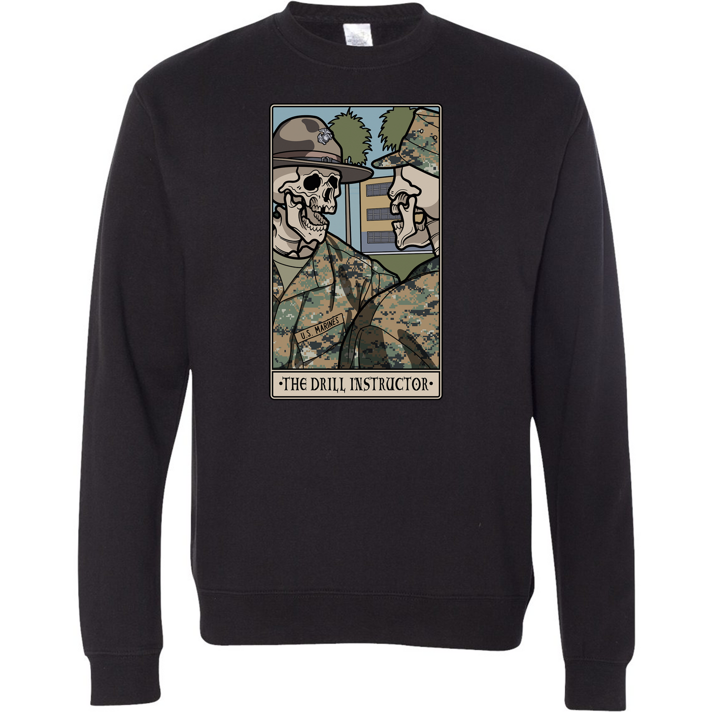 Drill Instructor  Sweatshirt