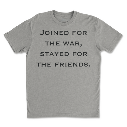 Joined For The War Tee