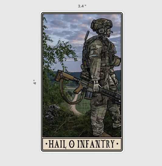 Hail O Infantry Sticker