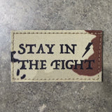 Stay In The Fight Patch