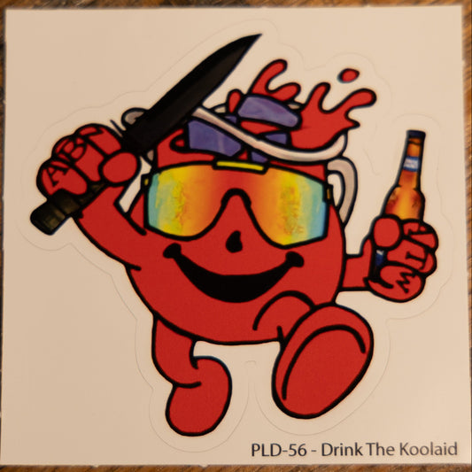Drink the Koolaid Sticker
