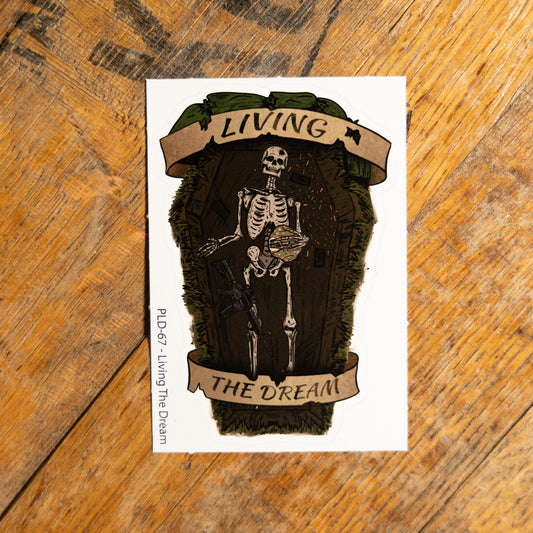 Living The Dream Sticker