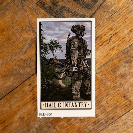 Hail O Infantry Sticker