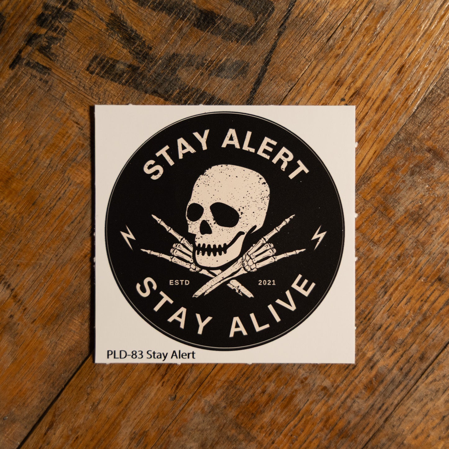 Stay Alert Sticker