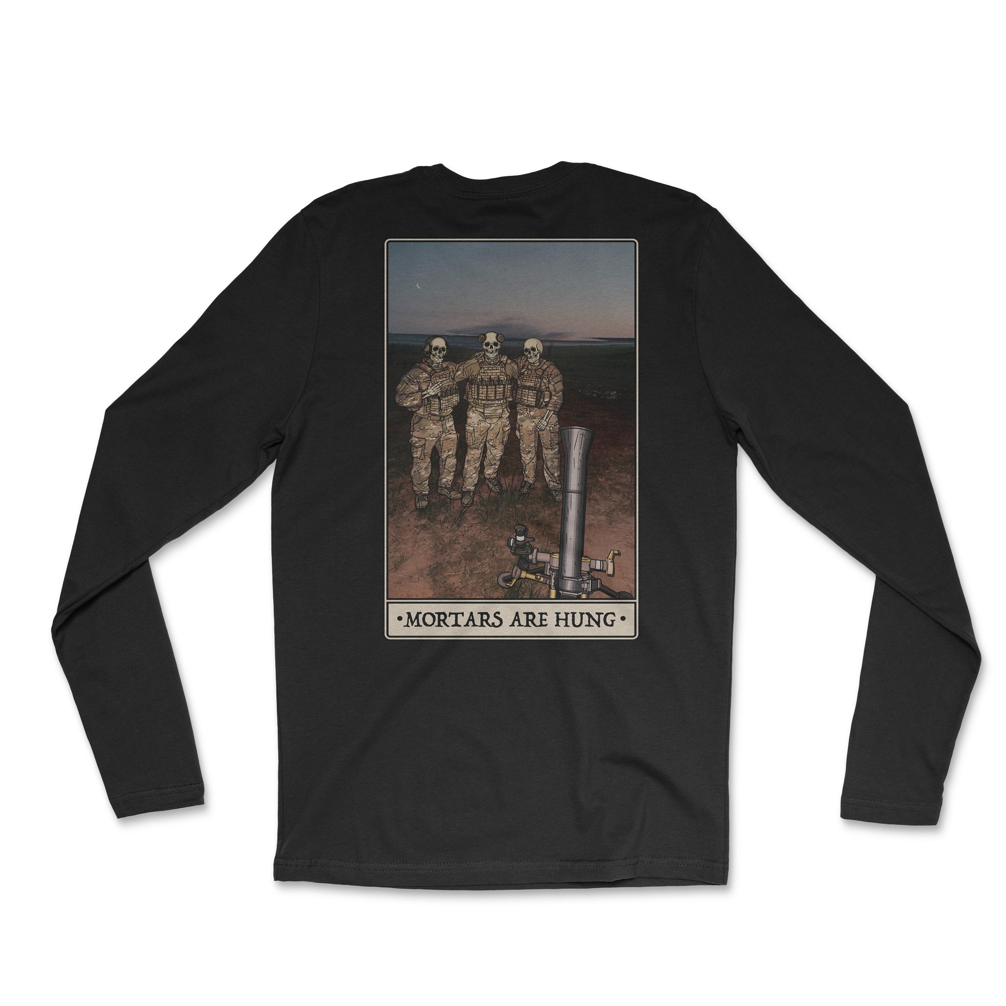 Mortars Are Hung Long Sleeve