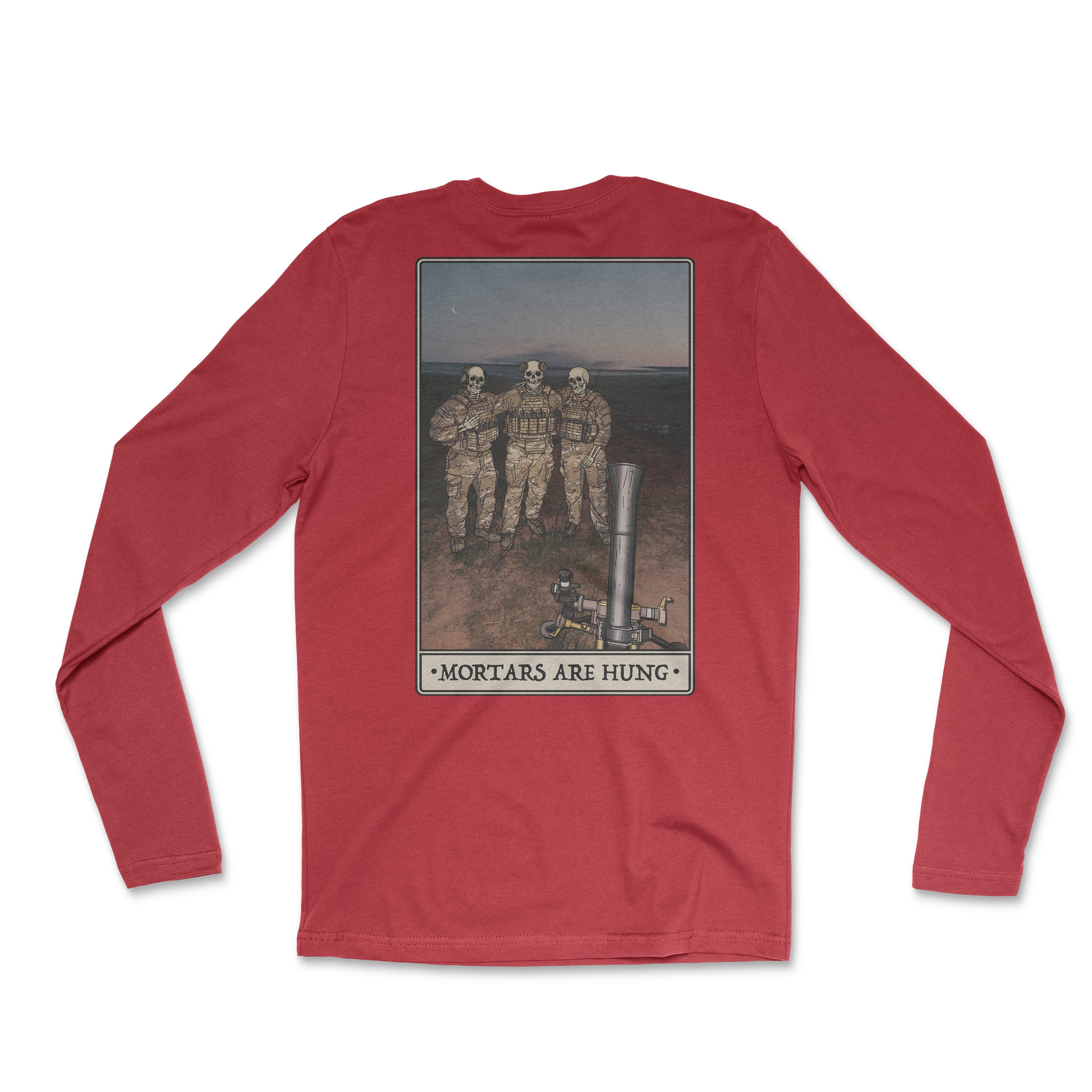 Mortars Are Hung Long Sleeve