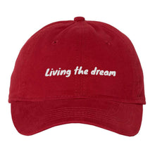Load image into Gallery viewer, Living The Dream Dad Hat
