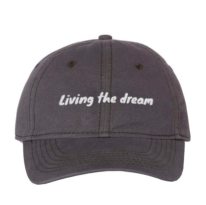 Living The Dream Dad Hat