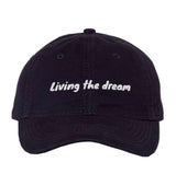 Living The Dream Dad Hat