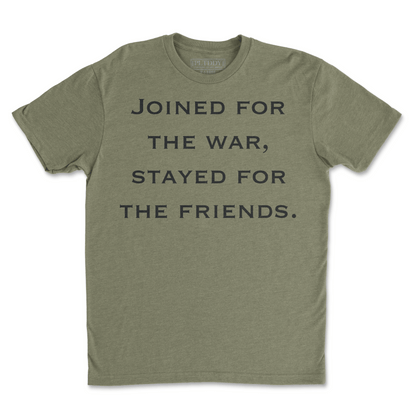 Joined For The War Tee