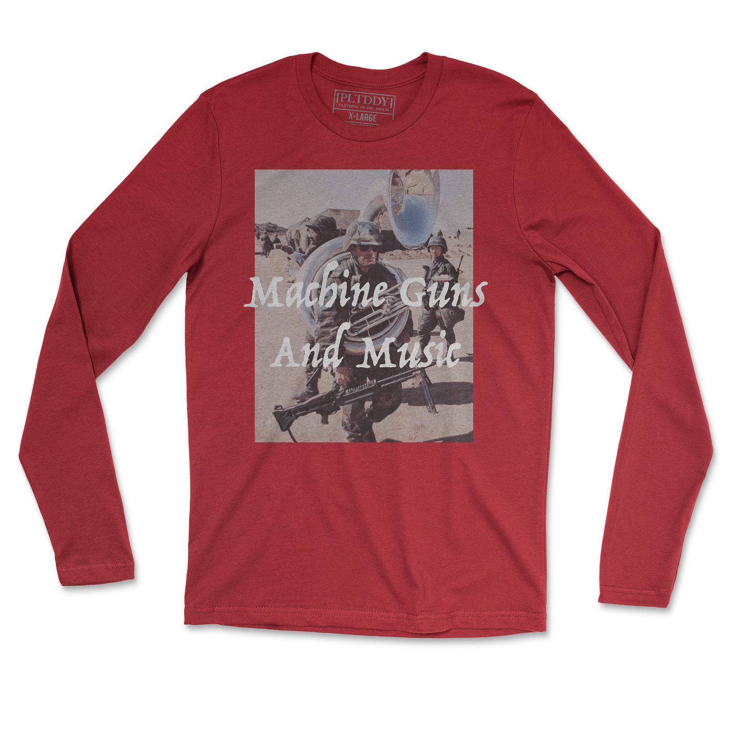 Machine Guns and Music Long Sleeve