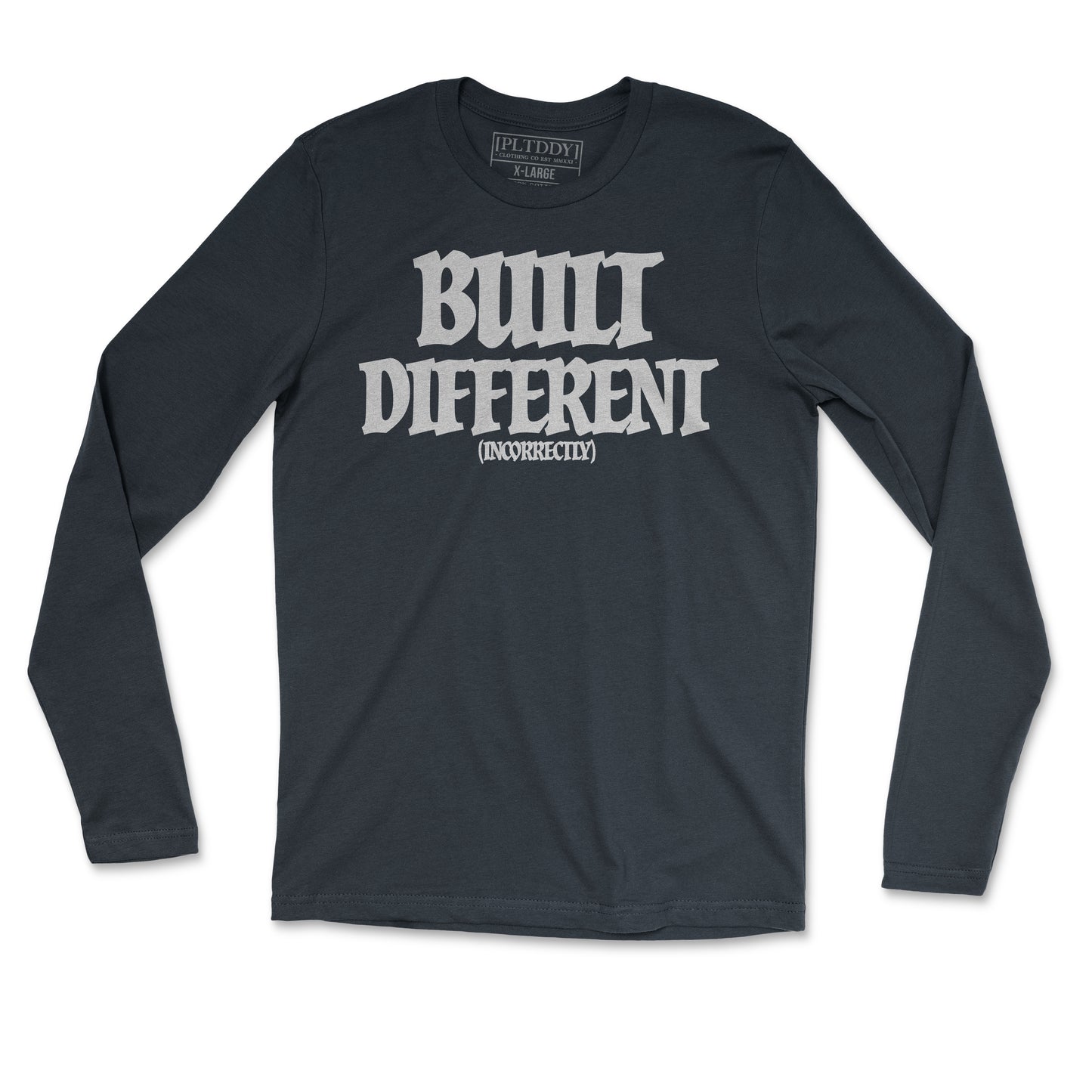 Built Different Long Sleeve