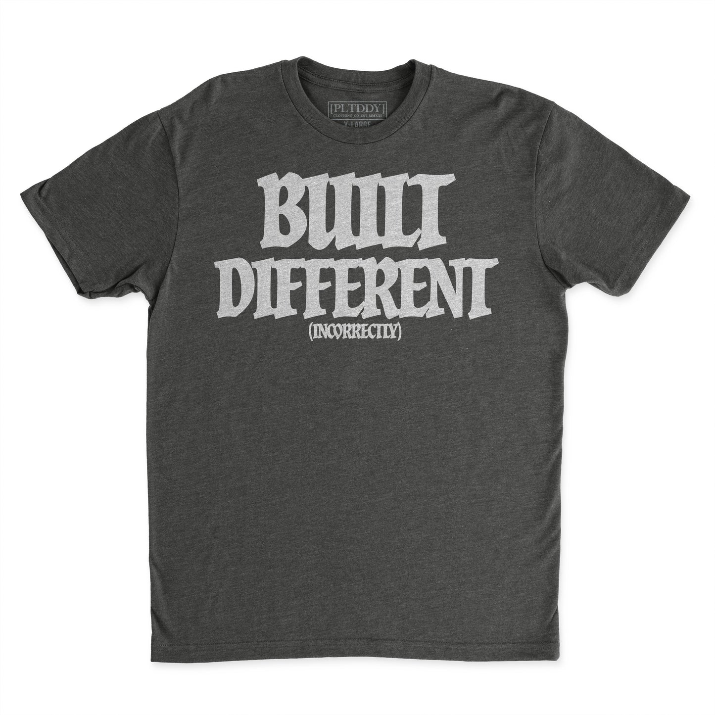 Built Different Tee