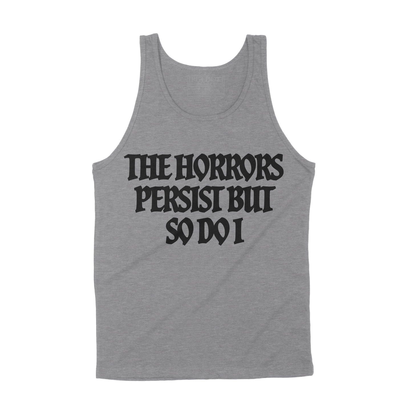 Horrors Persist Tank Top