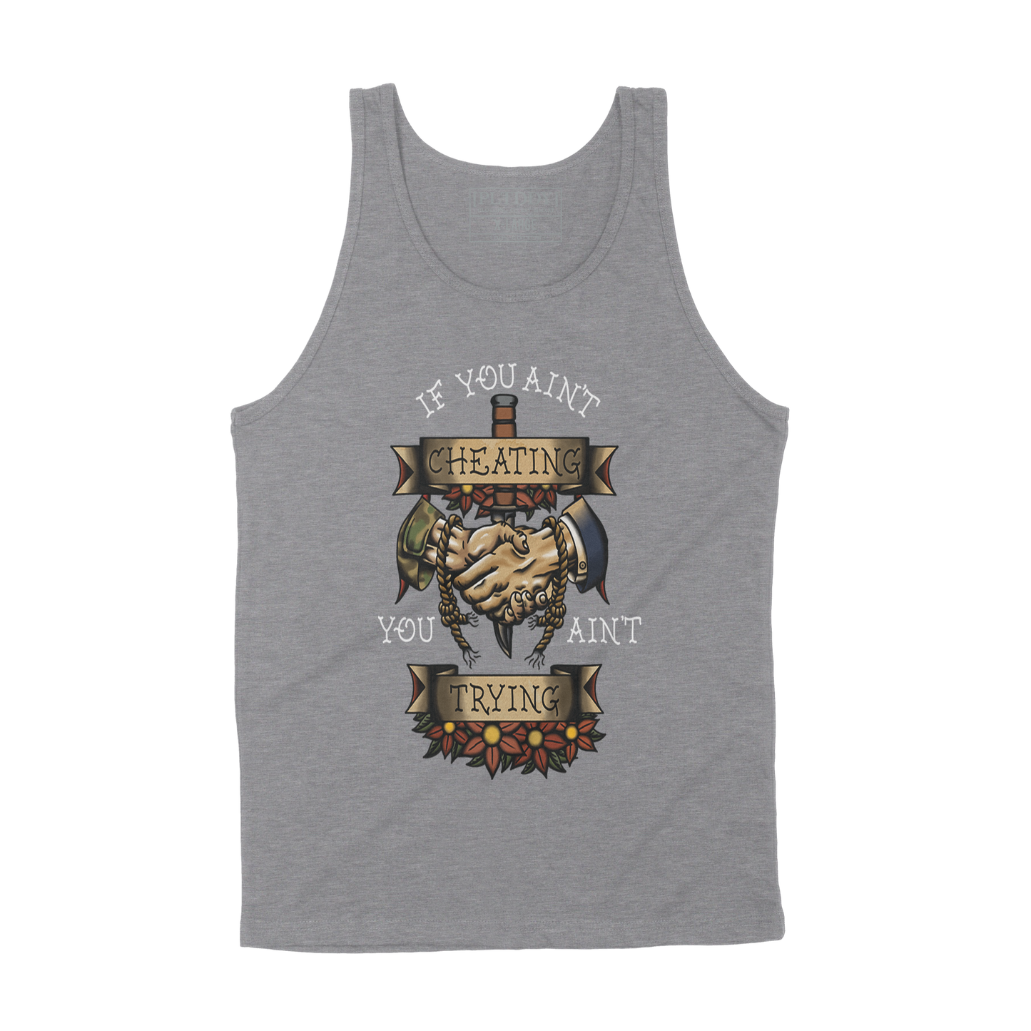 Ain't Cheating Tank Top