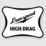 Low Speed High Drag Sticker