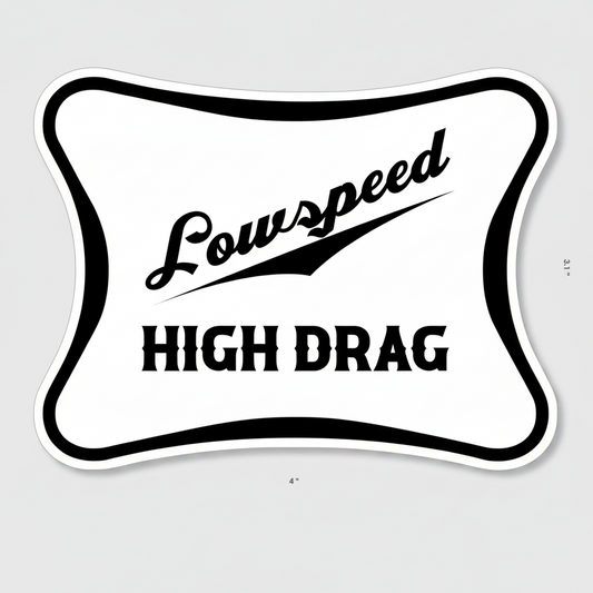 Low Speed High Drag Sticker