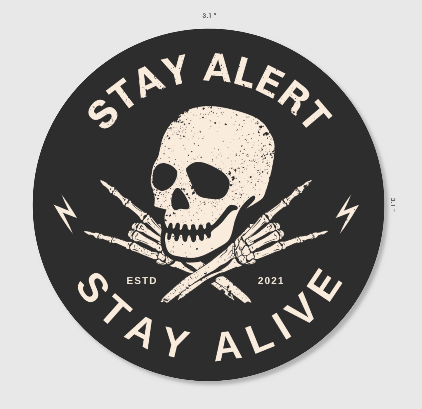 Stay Alert Sticker – pltdaddy