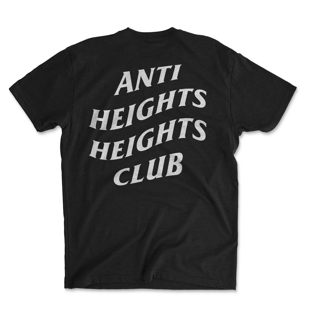 Anti Heights Club Tee