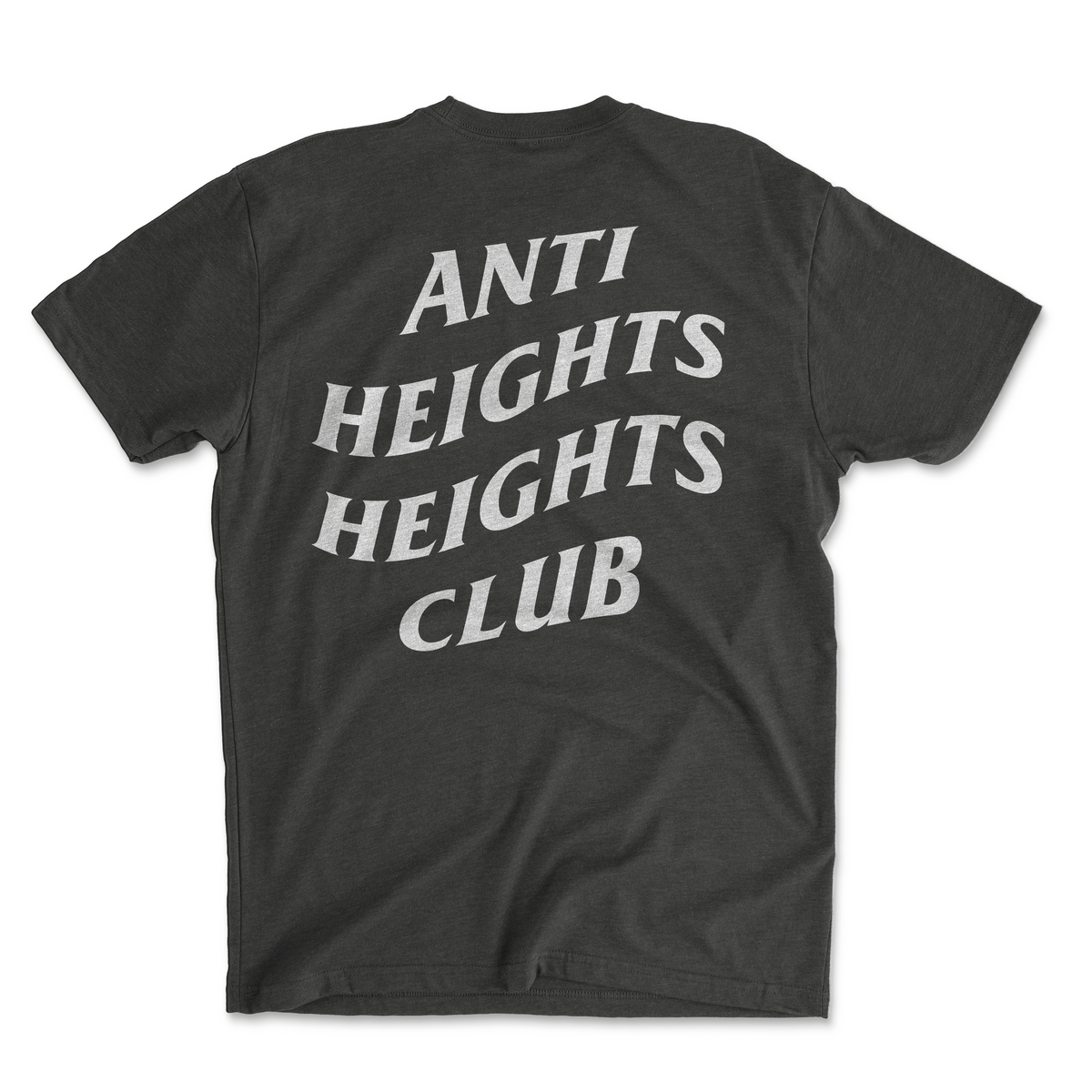 Anti Heights Club Tee