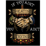 Ain't Cheating Poster