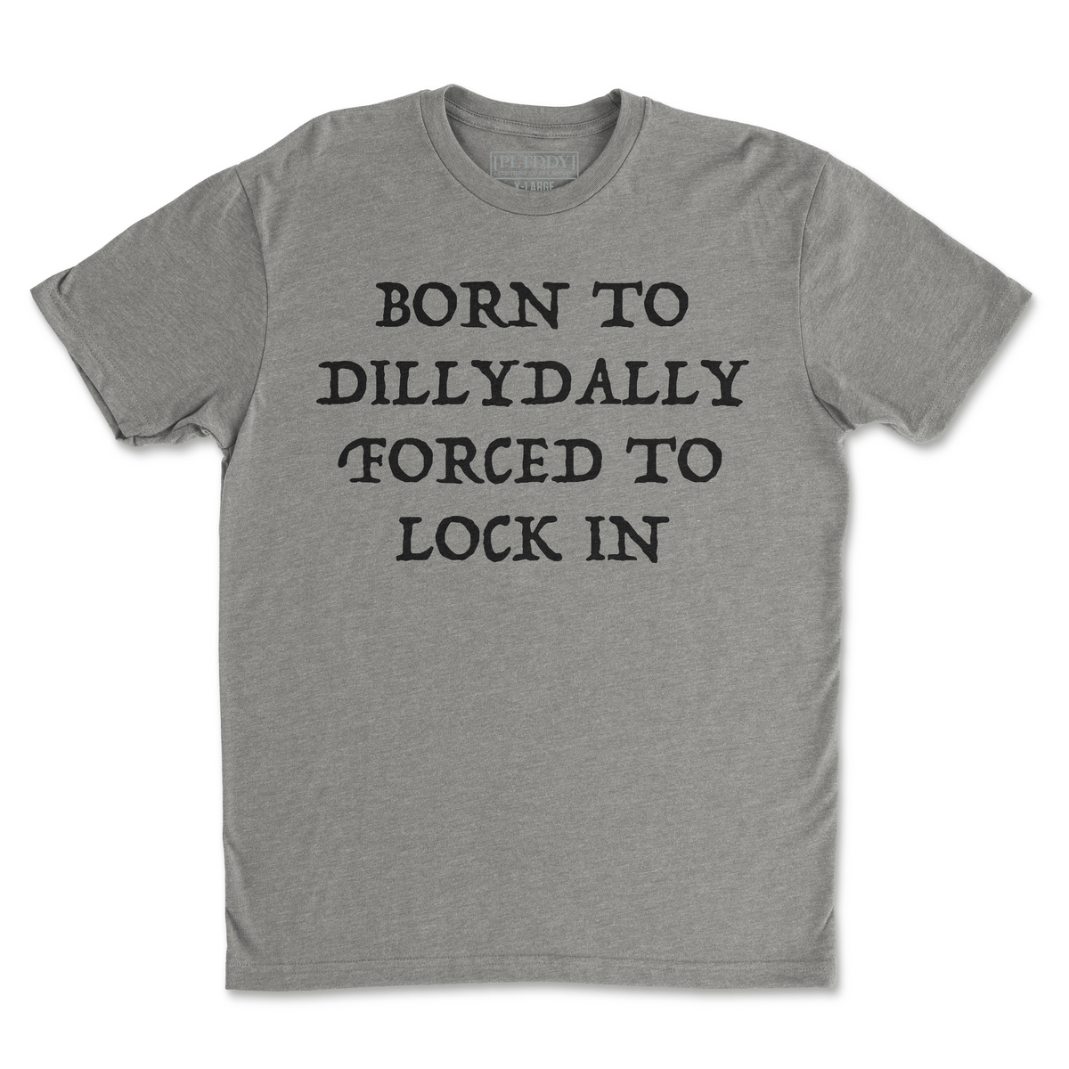 DillyDally Tee