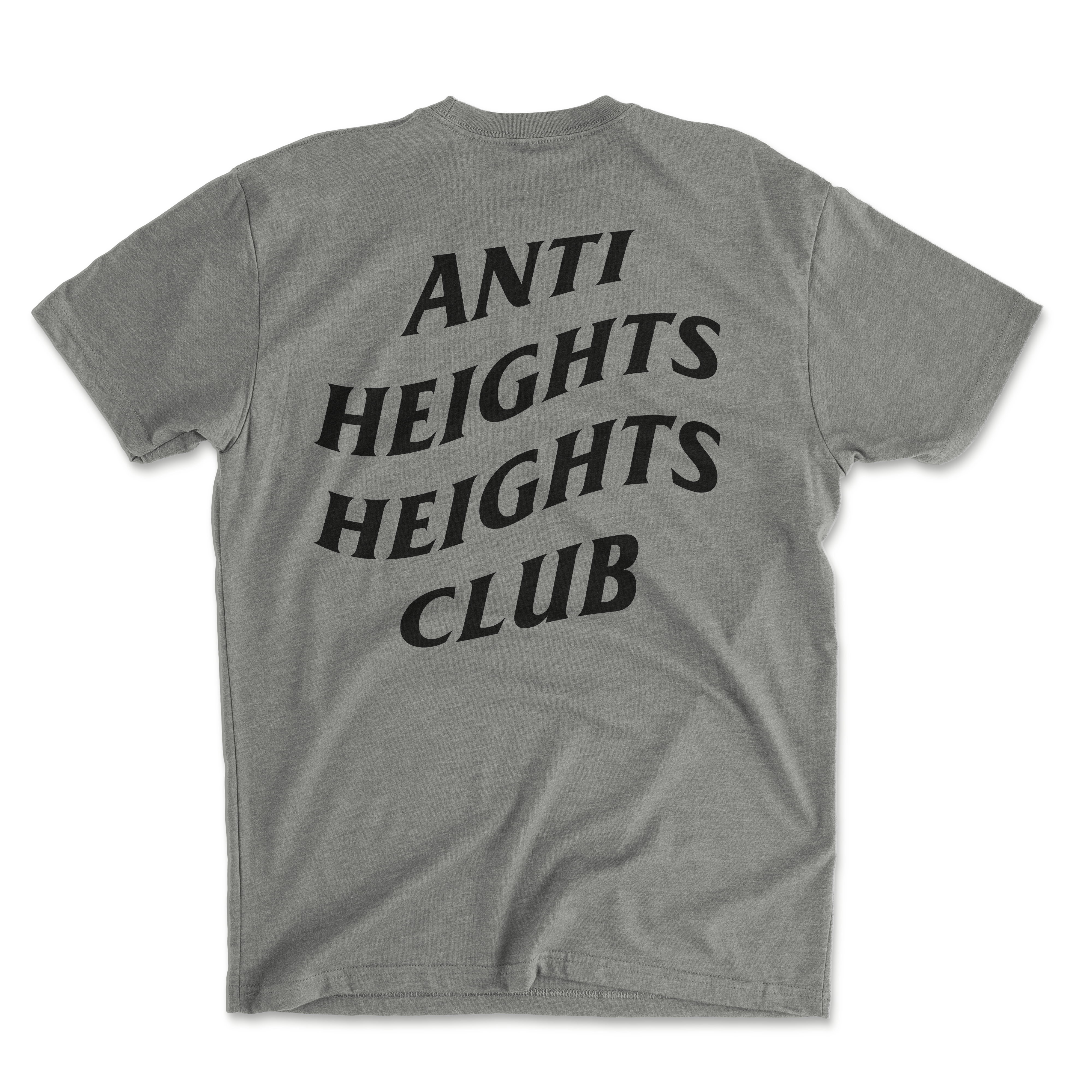 Anti Heights Club Tee