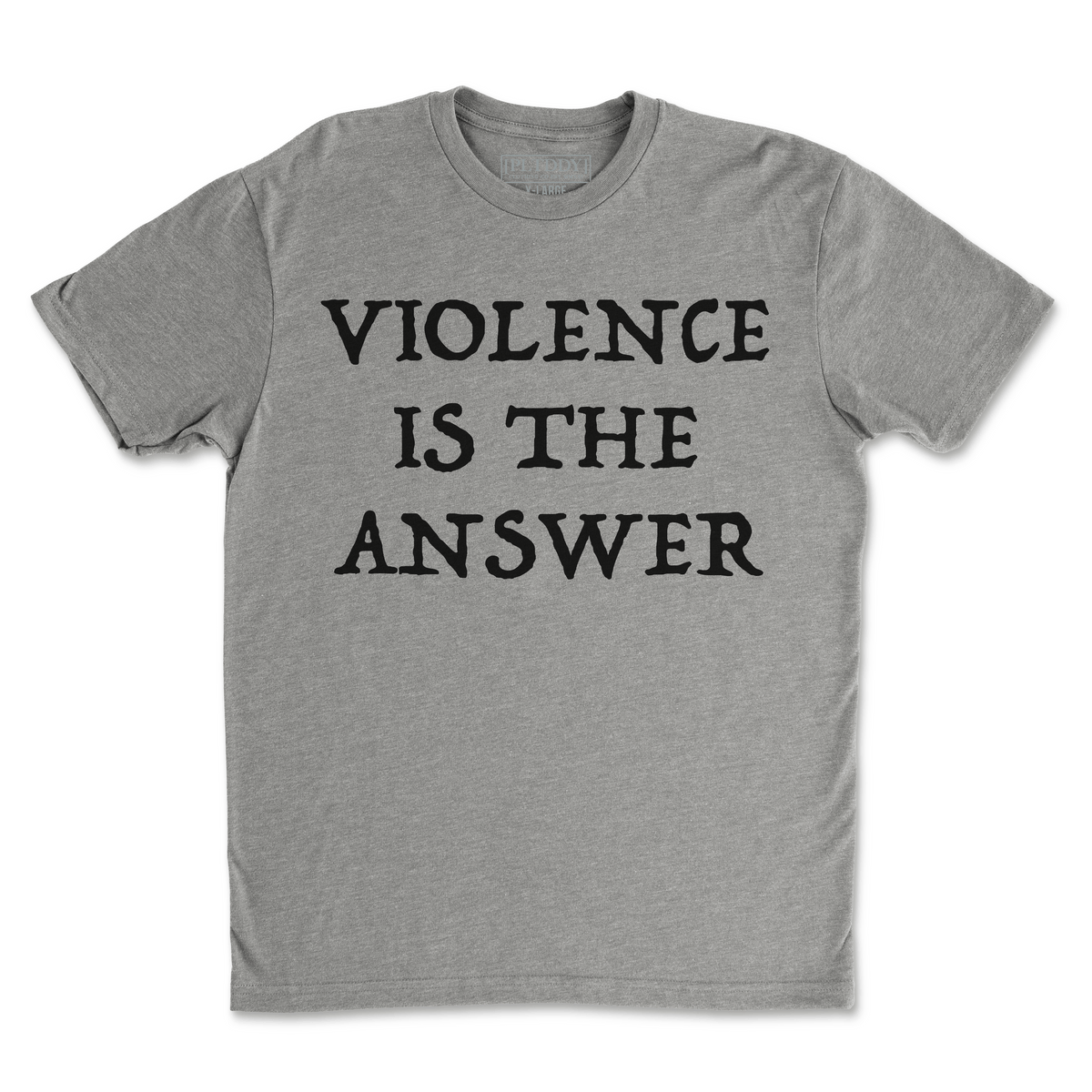 Violence Is The Answer Tee
