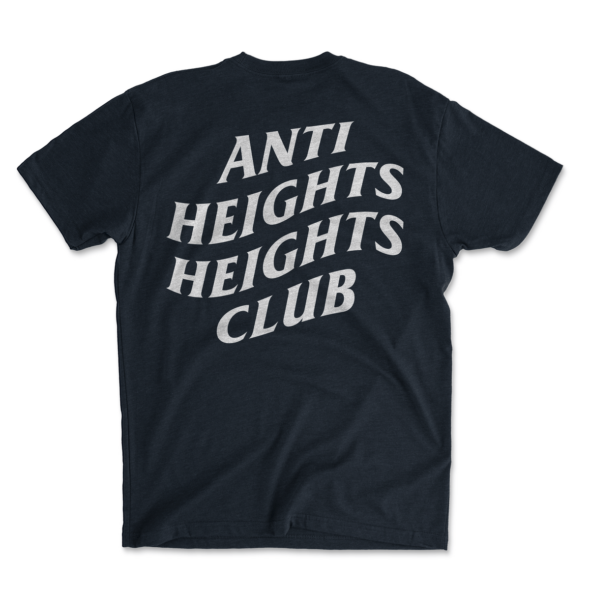 Anti Heights Club Tee