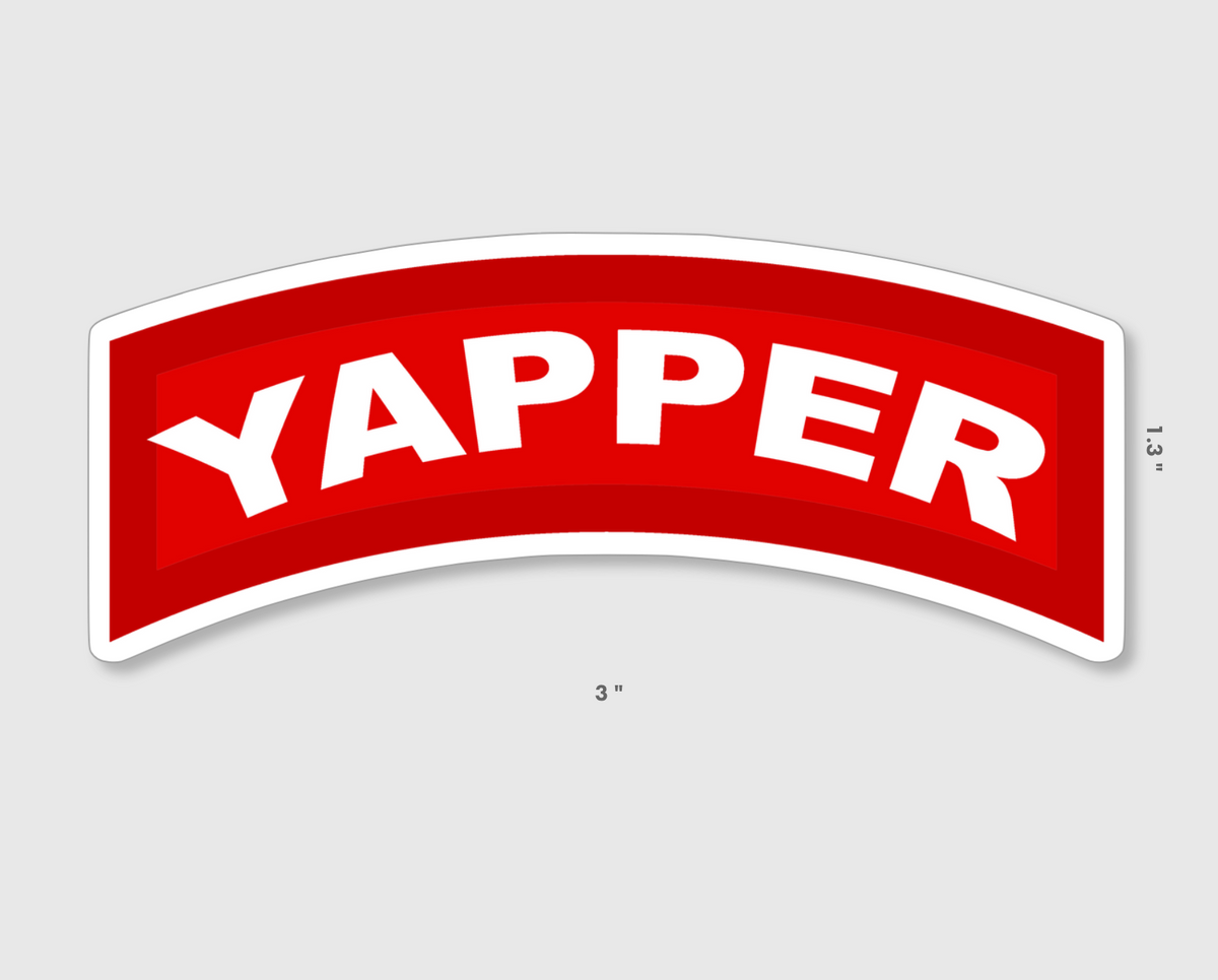 Yapper Sign Yapper Sticker – pltdaddy