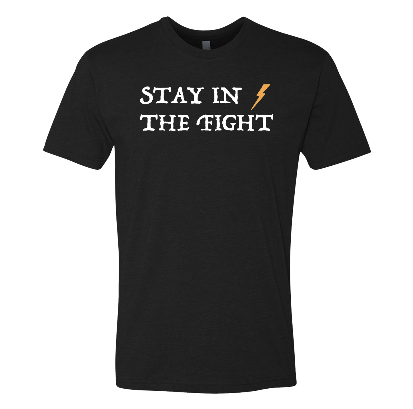 Stay In The Fight Tee