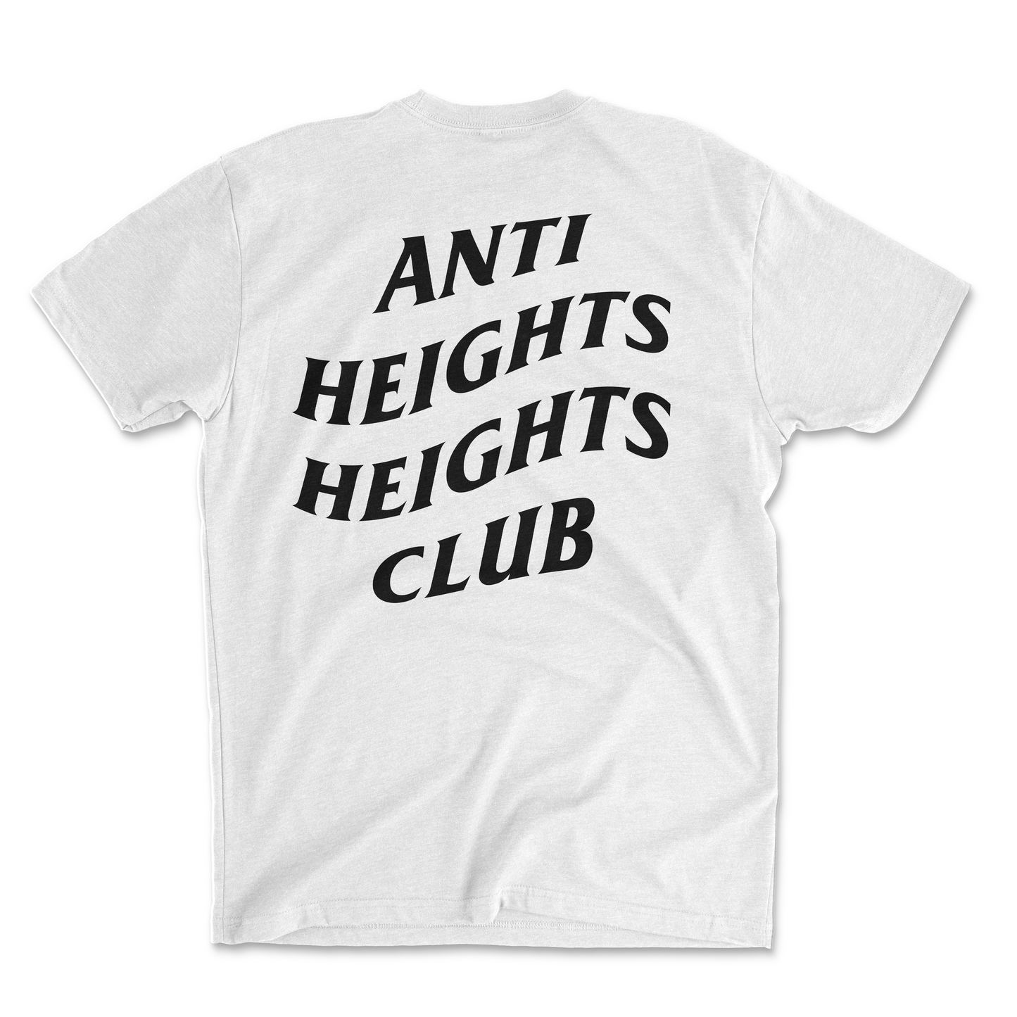 Anti Heights Club Tee