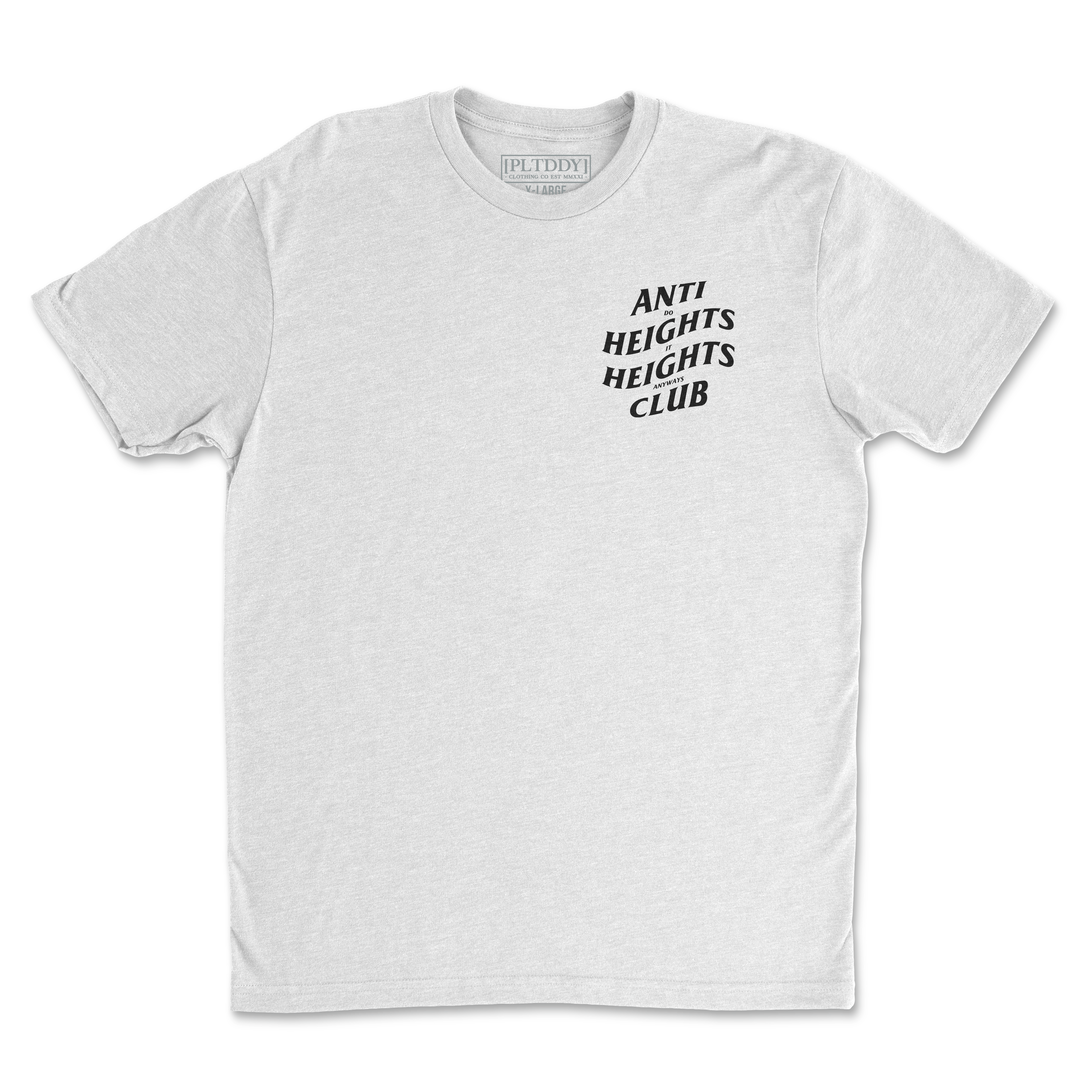 Anti Heights Club Tee