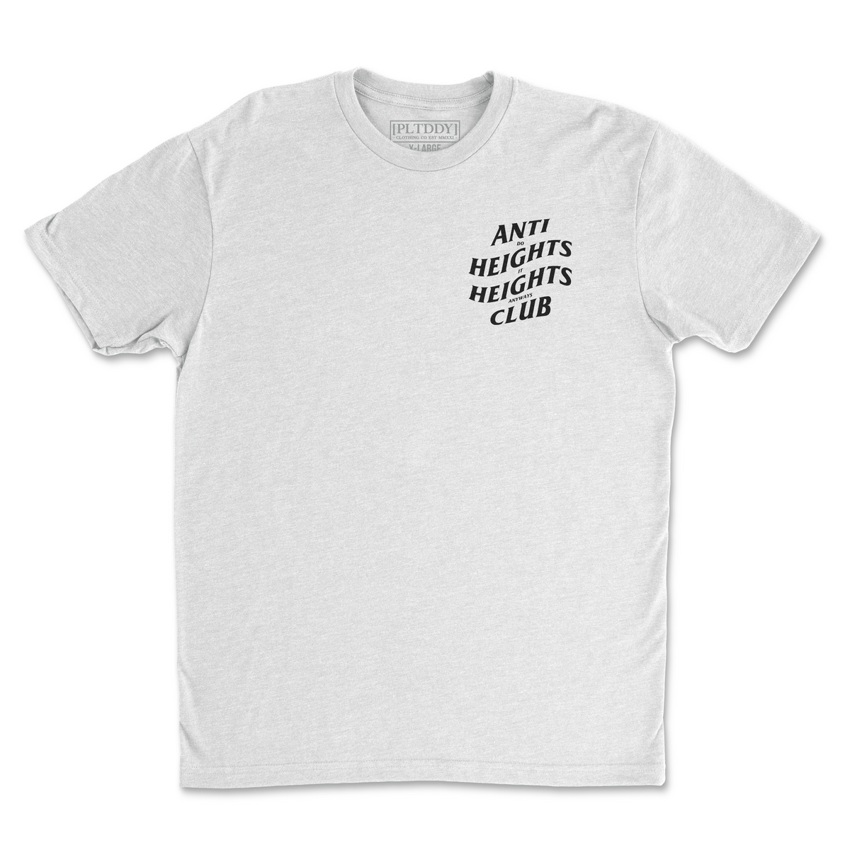 Anti Heights Club Tee